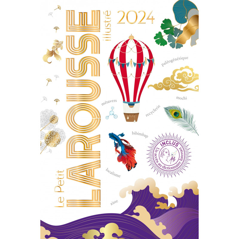 Le Petit Larousse illustré - Edition 2024 - Grand Format - Librairie de France