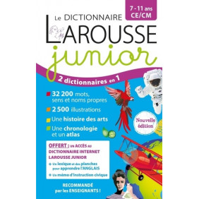 Le dictionnaire Larousse junior CE/CM - 7 à 11 ans - Grand Format - Librairie de France