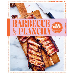Barbecue & plancha - 150 recettes testées pour vous - Grand Format