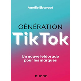 Génération TikTok