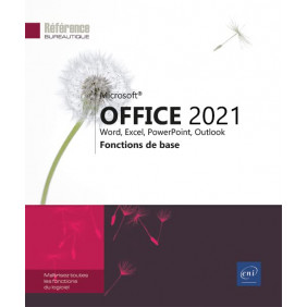 Office 2021 : Word, Excel, PowerPoint, Outlook - Fonctions de base - Grand Format