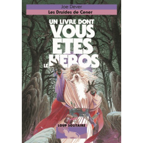 Loup Solitaire Tome 13 : Les druides de Cener - Poche - Dès 12 ans