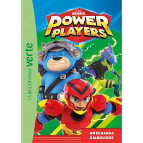 Power Players Tome 3 : Un échange diabolique - Poche - Dès 6 ans