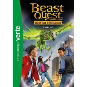 Beast Quest - Nouvelle génération Tome 4 : Le combat final - Poche - Dès 8 ans