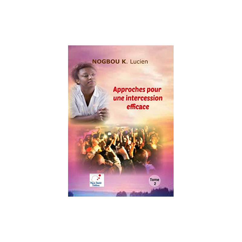 Approches pour une intersectons efficace - Tome 2 - Librairie de France