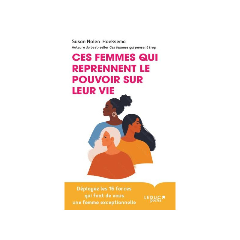 Ces femmes qui reprennent le pouvoir sur leur vie - Librairie de France