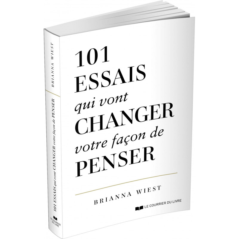 101 essais qui vont changer votre façon de penser - Grand Format - Librairie de France