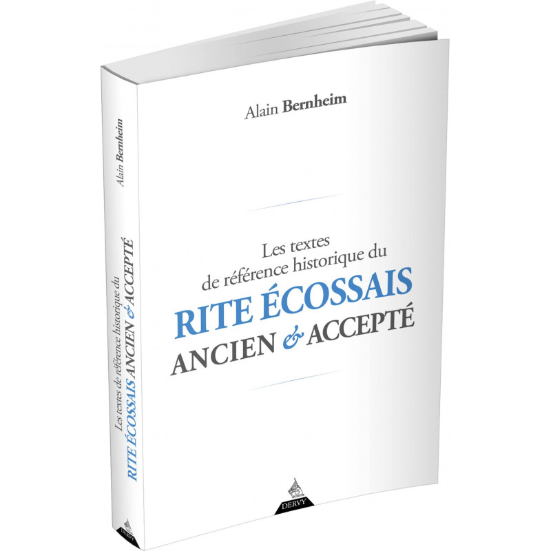 Les textes de référence historique du Rite écossais ancien et accepté - Grand Format - Librairie de France