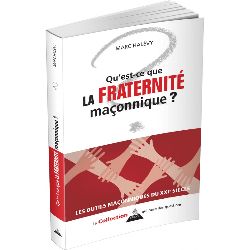 Qu'est-ce que la Fraternité maçonnique ? - Poche - Librairie de France