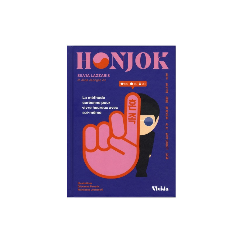 Honjok - La méthode coréenne pour vivre heureux avec soi-même - Grand Format - Librairie de France