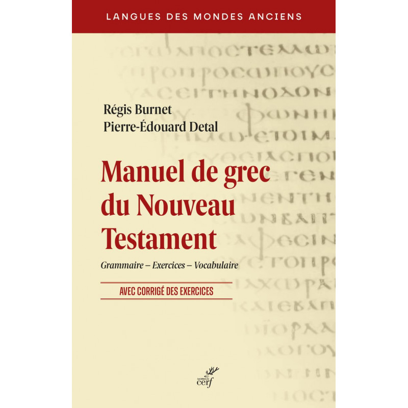 Manuel de grec du Nouveau Testament - Grammaire