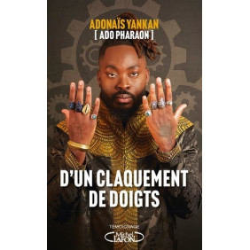 D'un claquement de doigts - Grand Format - Librairie de France