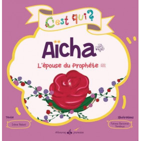 Aïcha - L'épouse du prophète - Album - Librairie de France