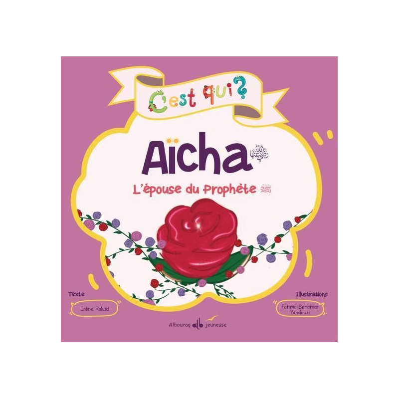 Aïcha - L'épouse du prophète - Album - Librairie de France