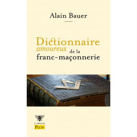 Dictionnaire amoureux de la franc-maçonnerie - Poche - Librairie de France