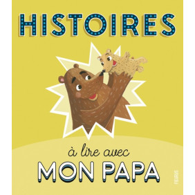 Histoires à lire avec mon papa - Album