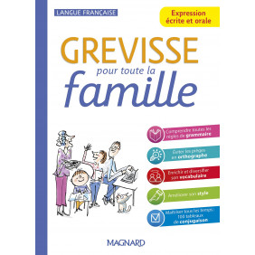 Grevisse pour toute la famille - Expression écrite et orale - Grand Format