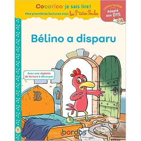 Bélino a disparu - Niveau 1 : Adapté aux dys - Grand Format - Dès 6 ans