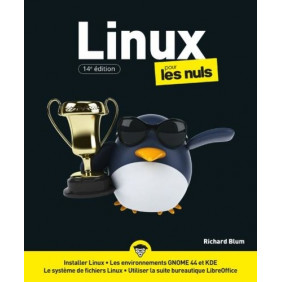 Linux pour les Nuls - Grand Format 14e édition