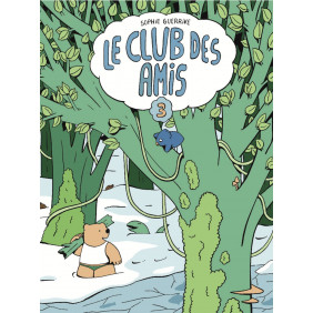 Le club des amis Tome 2 - Album - Librairie de France