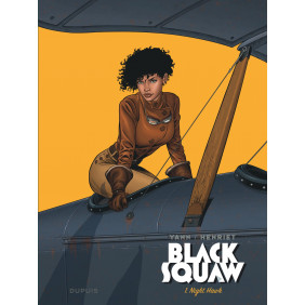 Black Squaw - Night Hawk - Tome 1 - Album - Librairie de France