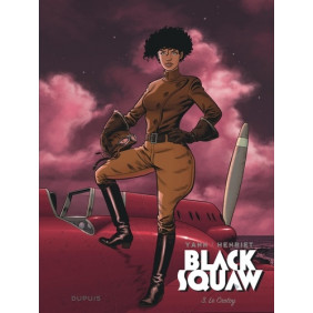 Black Squaw - Le Crotoy - Tome 3 - Album - Librairie de France