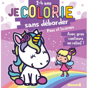 Je colorie sans deborder Fées et licornes - 2-4 ans - Album  - Librairie de France