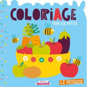 Le potager - Coloriage pour les petits - 6-8 ans - Album - Librairie de France