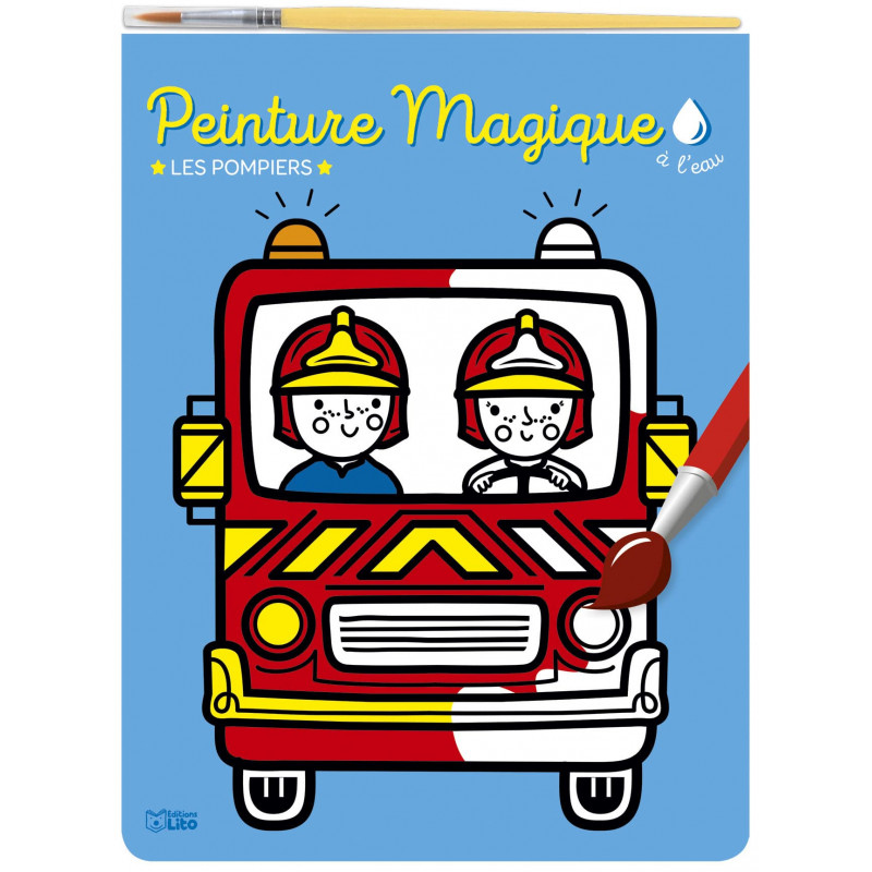 Peinture magique à l'eau - Les pompiers - Avec 1 pinceau - 3-5 ans - Album - Librairie de France