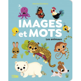 Images et mots - Les animaux - Dès 18 mois - Album - Librairie de France
