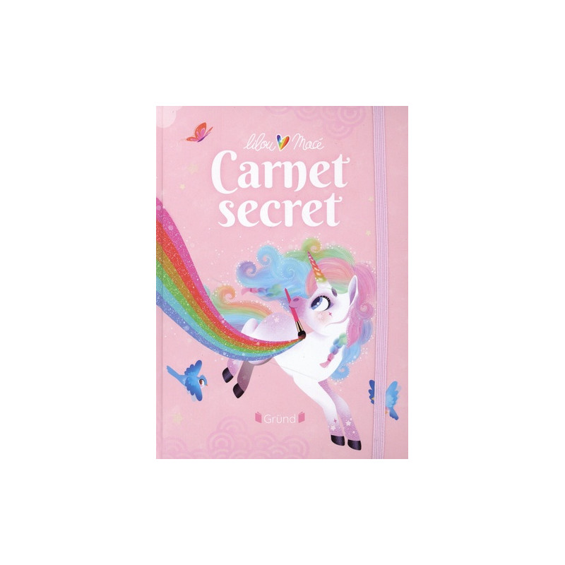 Carnet secret Lilou & Macé Licorne - 9-12 ans - Grand Format - Librairie de France