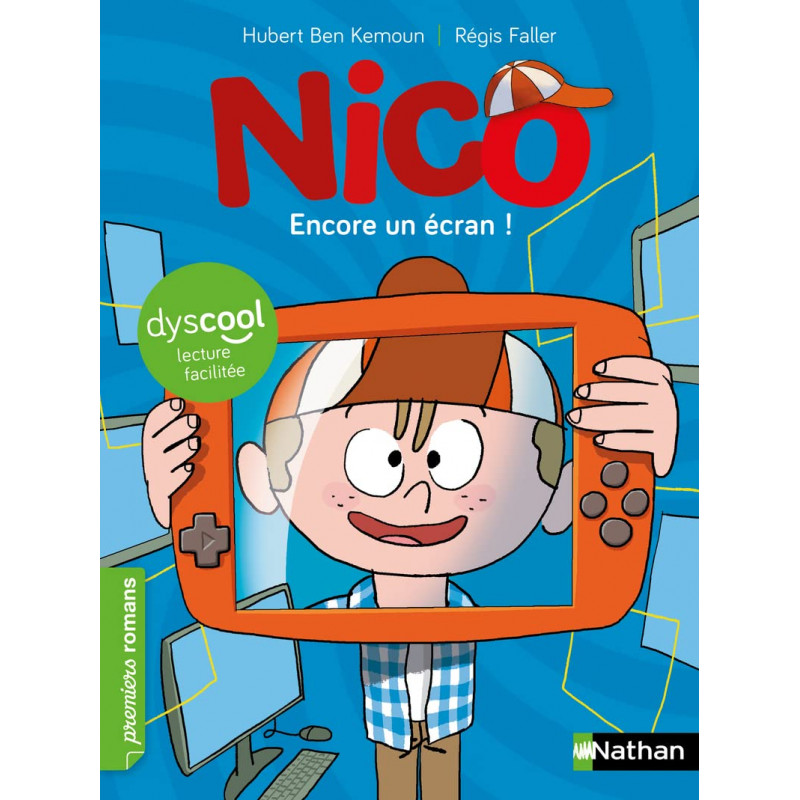 Nico- Encore un écran ! - Adapté aux dys - 6-8 ans - Poche - Librairie de France