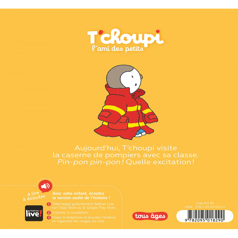 T'choupi visite la caserne de pompiers - 6-8 ans - Album - Librairie de France