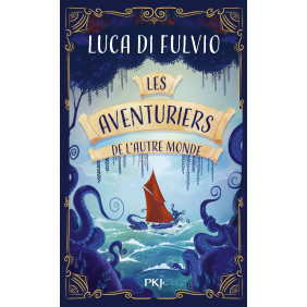 Les Aventuriers de l'Autre Monde - 9-12 ans - Poche - Librairie de France