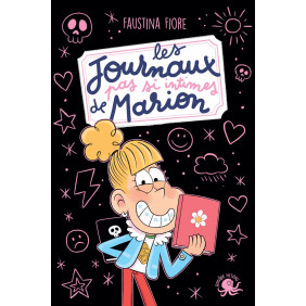 Les Journaux (pas si intimes) de Marion - Lecture roman jeunesse humour - Dès 8 ans - Grand Format - Librairie de France
