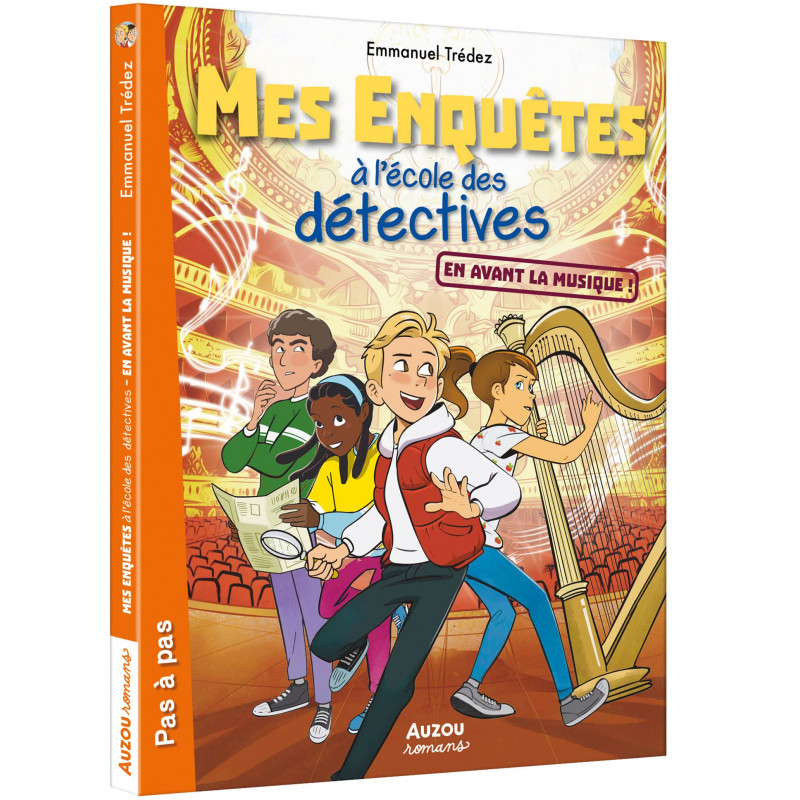Mes enquêtes à l'école des détectives - En avant la musique ! - 6-9 ans - Poche - Librairie de France