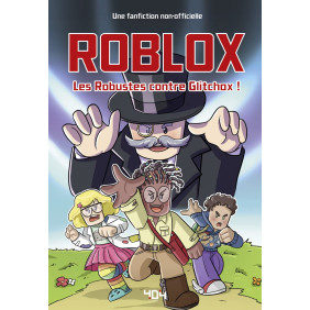 Roblox - Les Robustes contre Glitchox ! - Grand Format - Librairie de France