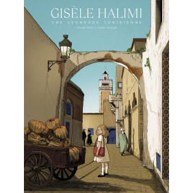 Gisèle Halimi - Une jeunesse tunisienne - Album - Librairie de France