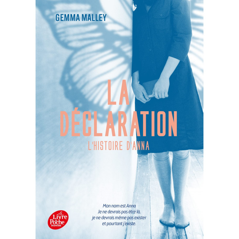 La déclaration - L'histoire d'Anna - 9-12 ans - Tome 1 - Librairie de France