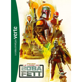 Le livre de Boba Fett - Star Wars - 1-12 ans - Poche - Librairie de France