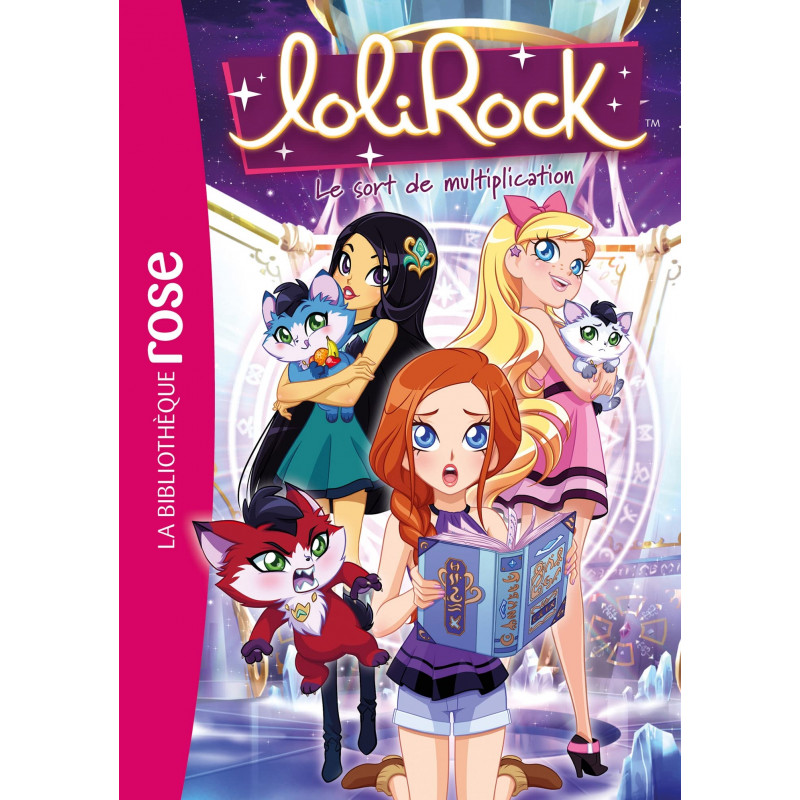 LoliRock - Le sort de multiplication - 8-10 ans - Tome 38 - Poche - Librairie de France