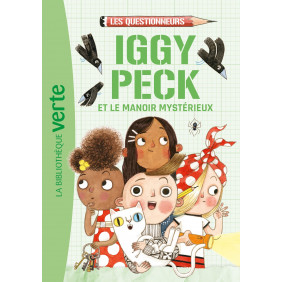 Les questionneurs - Iggy Peck et le manoir mystérieux - 6-9 ans - Tome 2 - Poche - Librairie de France