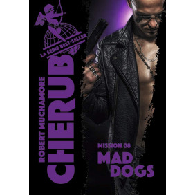 Cherub - Mad dogs - Dès 12 ans - Tome 8 - Poche - Librairie de France