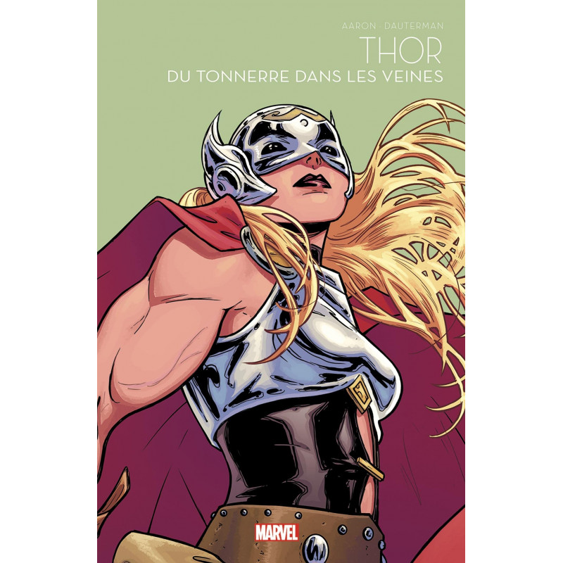 Thor - Du tonnerre dans les veines - Album - Librairie de France