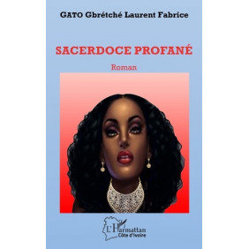 Sacerdoce profané - Grand Format