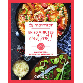 En 20 minutes c'est prêt ! - 60 recettes rapides et inratables - Grand Format