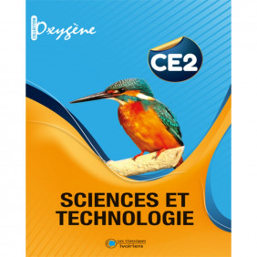 Sciences et technologie - Livre CE2 - Collection Oxygène