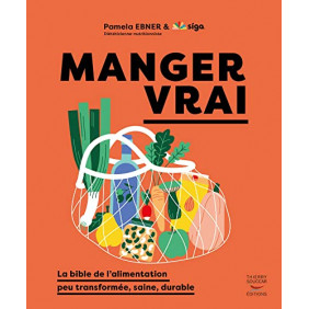 Manger vrai - Grand Format