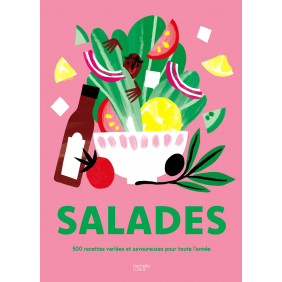 Salades - 500 recettes variées et savoureuses pour toute l'année - Grand Format