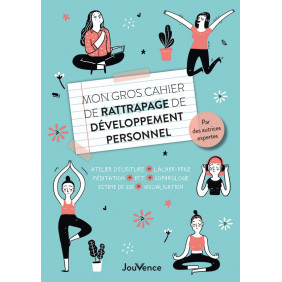 Mon gros cahier de rattrapage de développement personnel - Grand Format